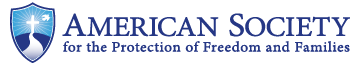 American Society for the Protection of Freedom and Families